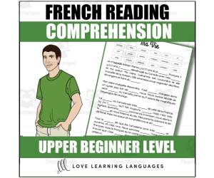 French Reading Comprehension Passage - Engaging Text and Questions