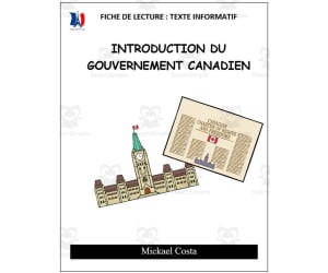 French: Reading comprehension worksheets: Introduction du gouvernement canadien