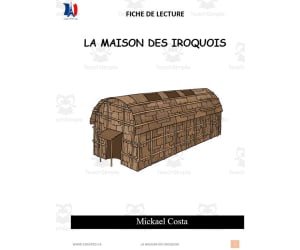 French: Reading comprehension worksheets: La maison des Iroquois