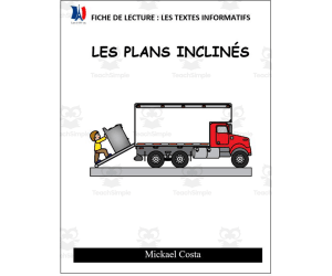 French: Reading comprehension worksheets: Le plan incliné