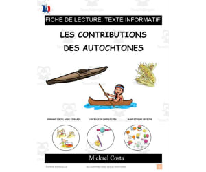 French: Reading comprehension worksheets: Les contributions des Autochtones