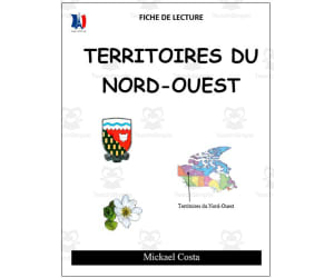 French: Reading comprehension worksheets: Territoires du Nord-Ouest