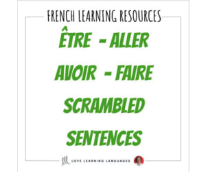 French Scrambled Sentences Exercise: ALLER, ÊTRE, AVOIR, FAIRE