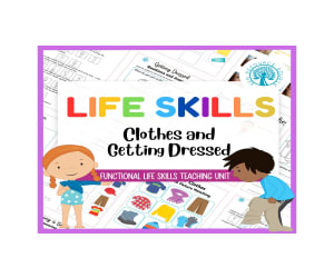 Functional Life Skills - Clothes and Getting Dressed