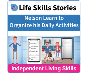Functional Life Skills: Nelson Learn to Organize His Daily Activities