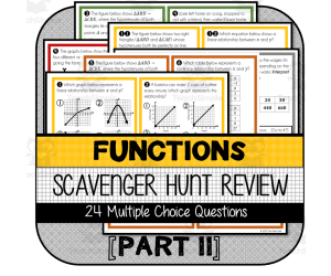 Functions Part 2: SCAVENGER HUNT (Linear/Nonlinear, Proportional Relationships., Similar Triangles & Slope, Distance/Time Graphs)