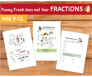 Funny Frank Does Not Fear Fractions (9-12 years)