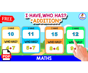 GAME "I HAVE, WHO HAS" | ADDITION THEMED