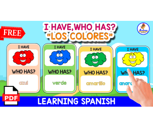 GAME "I HAVE, WHO HAS?" | LOS COLORES EN ESPAÑOL