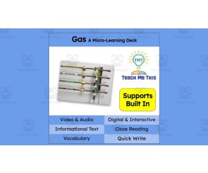 Gas | Interactive Science Lesson | Micro-Learning Deck