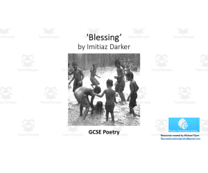 GCSE Poetry Lesson: Blessing by Imitiaz Darker