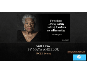 GCSE Poetry Lesson: ‘Still I Rise’ by Maya Angelou