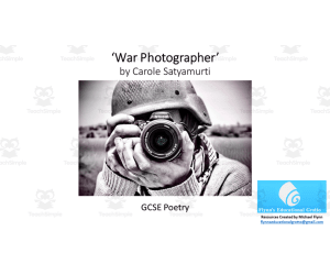 GCSE Poetry Lesson: ‘The War Photographer’ by Carole Satyamurti