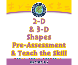 Geometry: 2-D & 3-D Shapes - Pre-Assessment & Teach the Skill - FLASH-PC