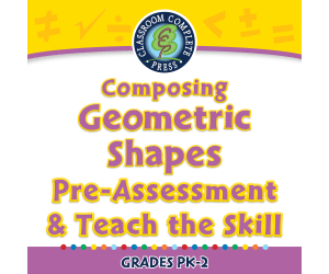 Geometry: Composing Geometric Shapes - Pre-Assessment & Teach the Skill - FLASH-MAC