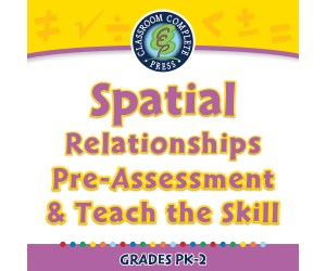 Geometry: Spatial Relationships - Pre-Assessment & Teach the Skill - MAC Software
