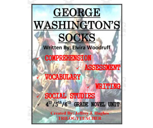 George Washington's Socks Novel Study Unit