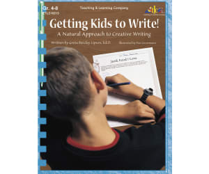 Getting Kids to Write!: A Natural Approach to Creative Writing