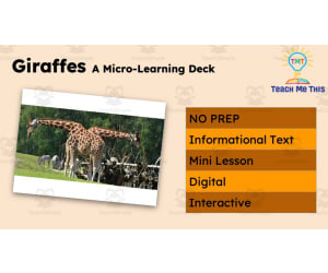 Giraffes | Reading Comprehension Deck | Interactive Lesson