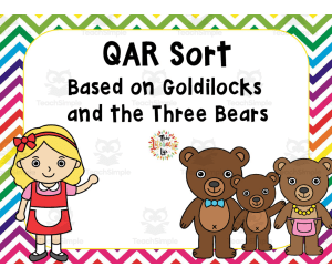 Goldilocks and The Three Bears QAR Sort