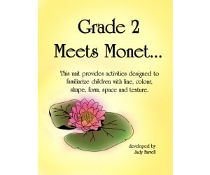 GRADE 2 MEETS MONET Gr. 2