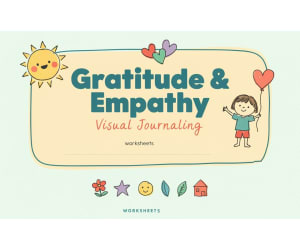 Gratitude and Empathy Visual Journaling