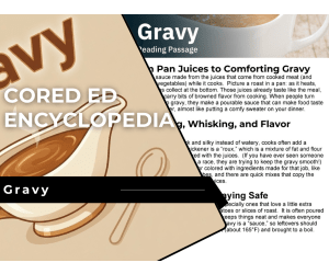 Gravy Reading Comprehension Passage - Cored Ed Encyclopedia