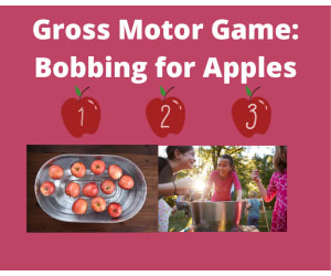 Gross Motor Game: Bobbing for Apples