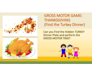 Gross Motor Game: Find the Turkey Dinner