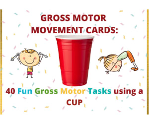 Gross Motor Movement Cards: Using a CUP