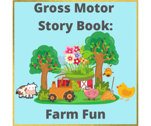 Gross Motor Storybook: Farm Fun