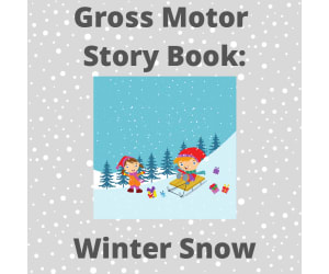 Gross Motor Storybook: Winter Fun