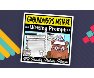 Groundhog's Mistake Writing Prompt - Groundhog Day