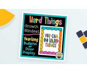 Growth Mindset Bulletin Board or Door Décor | You Can Do Hard Things
