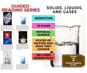 Guided Reading Level L - Solids, Liquids, and Gases