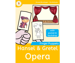Hansel and Gretel Opera - Engelbert Humperdinck - Finger Puppets Music