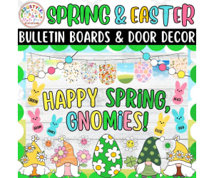 Happy Spring Gnomies! Spring and Easter Bulletin Boards & Door Decor