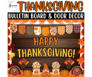 Happy Thanksgiving!: Bulletin Board and Door Decor kit Crafts