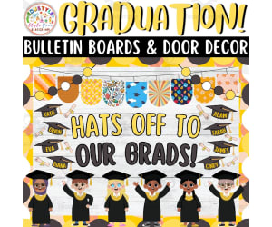Hats Off To Our Grads!: Graduation Bulletin Board And Door Decor Kit