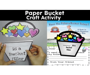 Have You Filled a Bucket Craft + Bonus Activities