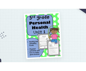 3rd Grade Health – Unit 1 Personal Health