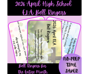 High School 2026 April ELA Bell Ringers