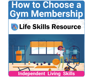 High School Life Skills Worksheet - How to Choose a Gym Membership