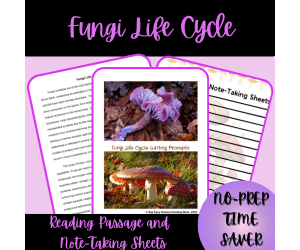 High School Science Fungi Life Cycle Reading Passage & Note-Taking She
