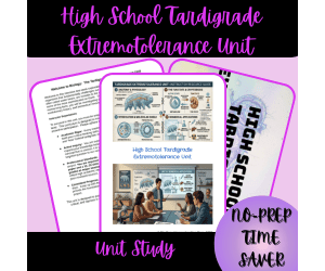 High School Tardigrade Extremotolerance Unit