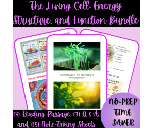 High School The Living Cell:  Energy, Structure, and Function Bundle