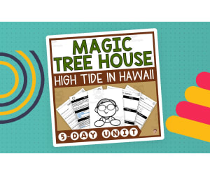 High Tide in Hawaii (Magic Tree House #28 Lesson Plan, Videos, Activities)