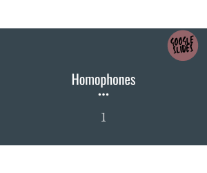 Homophones Sample Lesson - Vocabulary Grade 5-6 (Slides)