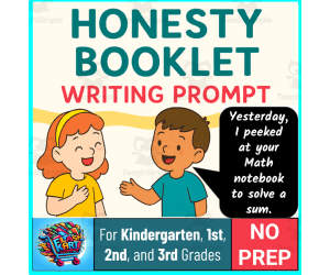 Honesty Booklet Writing Prompt - Character Education for K-3 SST & ELA
