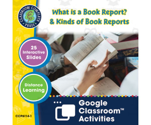 How to Write a Book Report: What is a Book Report? & Kinds of Book Reports - Google Slides Gr. 5-8